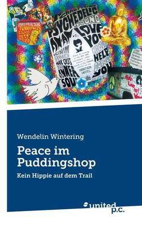 Peace im Puddingshop von Wintering,  Wendelin