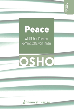 Peace von Nirvano, Osho