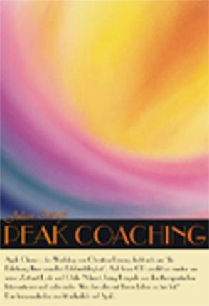 Peak Coaching 10/04 von Pessing,  Christian, Wolf,  Julian