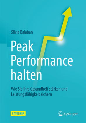 Peak Performance halten von Balaban,  Silvia