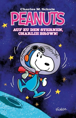 Peanuts 1: Auf zu den Sternen, Charlie Brown! von Langhagen,  Christian, Schulz,  Charles M., Scott,  Bob, Scott,  Vicki