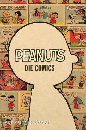 Peanuts – Die Comics von Schulz,  Charles M., Wieland,  Matthias
