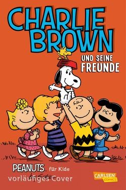 Peanuts für Kids 2: Charlie Brown und seine Freunde von Schulz,  Charles M., Wieland,  Matthias