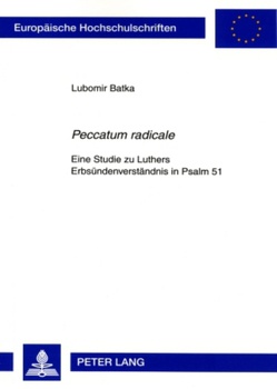 «Peccatum radicale» von Batka,  Lubomir