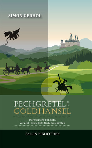 Pechgretel und Goldhänsel von Gerhol,  Simon