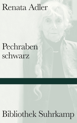 Pechrabenschwarz von Adler,  Renata, Huisgen,  Helga