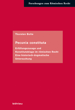 Pecunia constituta von Bolte,  Thorsten, Lohsse,  Sebastian, Manthe,  Ulrich
