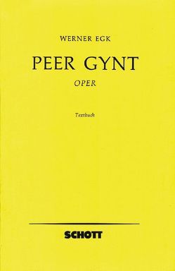 Peer Gynt von Egk,  Werner