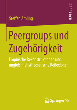 Peergroups und Zugehörigkeit von Amling,  Steffen