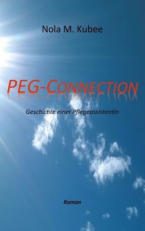 PEG Connection von Kubee,  Nola M.