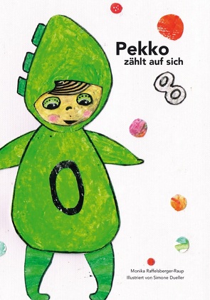 Pekko zählt auf sich von Dueller,  Simone, Raffelsberger-Raup,  Monika