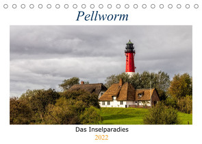 Pellworm – Das Inselparadies (Tischkalender 2022 DIN A5 quer) von AkremaFotoArt