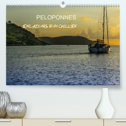 Peloponnes – Einladung zum Chillen (Premium, hochwertiger DIN A2 Wandkalender 2023, Kunstdruck in Hochglanz) von Muß,  Jürgen
