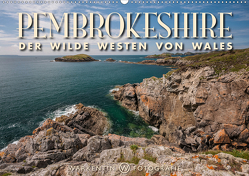 Pembrokeshire – Der wilde Westen von Wales (Wandkalender 2021 DIN A2 quer) von H. Warkentin,  Karl