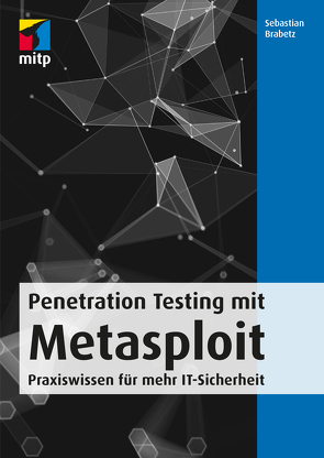 Penetration Testing mit Metasploit von Brabetz,  Sebastian