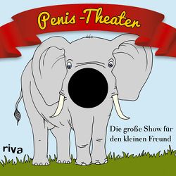 Penis-Theater von Anonymus