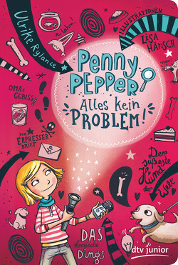 Penny Pepper – Alles kein Problem von Hänsch,  Lisa, Rylance,  Ulrike