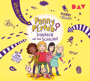 Penny Pepper – Teil 8: Schurken auf dem Schulhof von Hänsch,  Lisa, Rylance,  Ulrike, Wietzorek,  Luisa