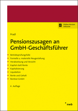 Pensionszusagen an GmbH-Geschäftsführer von Pradl,  Jürgen, Pradl,  Kevin