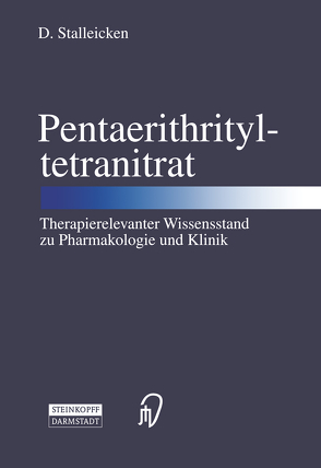 Pentaerithrityltetranitrat von Stalleicken,  Dirk