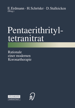 Pentaerithrityltetranitrat von Erdmann,  E., Schroeder,  H., Stalleicken,  D.