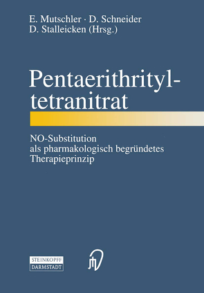 Pentaerithrityltetranitrat von Mutschler,  E., Schneider,  D., Stalleicken,  Dirk