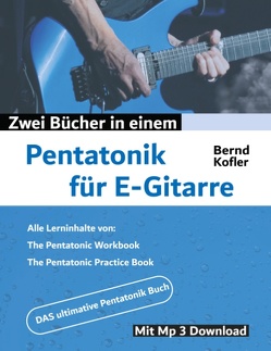 Pentatonik für E-Gitarre von Kofler,  Bernd