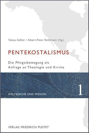 Pentekostalismus von Keßler,  Tobias, Rethmann,  Albert-Peter