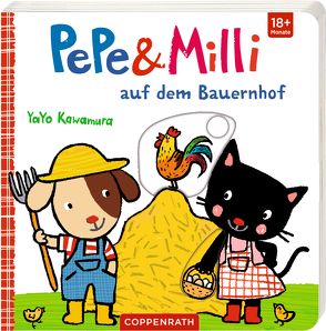 Pepe & Milli auf dem Bauernhof von Kawamura,  Yayo
