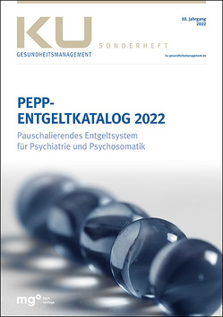 PEPP Entgeltkatalog 2022 von InEK gGmbH, Wolff-Menzle,  Priv.-Doz. Dr. med. Claus