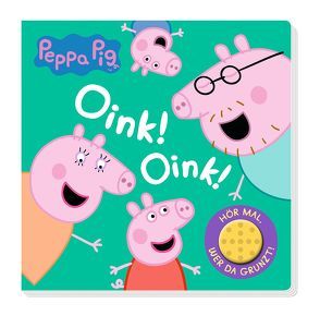 Peppa Pig: Oink! Oink! Hör mal, wer da grunzt! von Panini