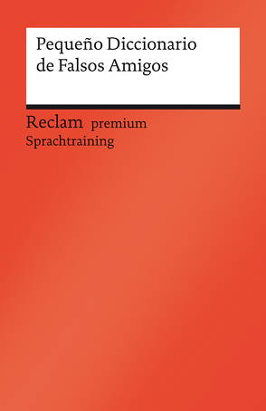 Pequeño Diccionario de Falsos Amigos von Corredor,  Imma Augustí, Prinz,  Nadja