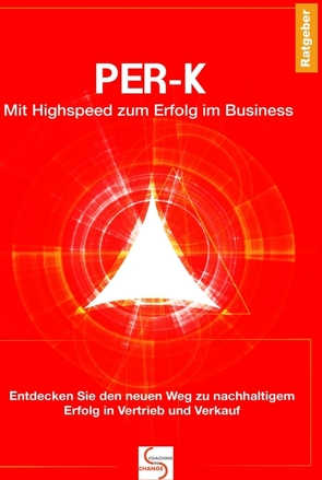 PER-K Mit Highspeed zum Erfolg im Business von Posa De la Rosa,  Maria, Schlüter,  Gisela