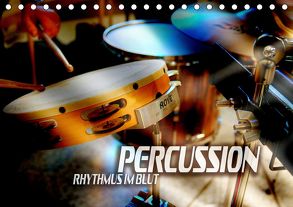 Percussion – Rhythmus im Blut (Tischkalender 2019 DIN A5 quer) von Bleicher,  Renate
