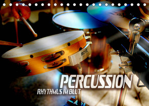 Percussion – Rhythmus im Blut (Tischkalender 2022 DIN A5 quer) von Bleicher,  Renate