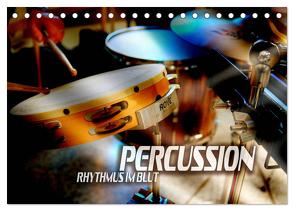 Percussion – Rhythmus im Blut (Tischkalender 2024 DIN A5 quer), CALVENDO Monatskalender von Bleicher,  Renate