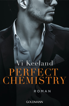 Perfect Chemistry von Keeland,  Vi, Schröder,  Babette