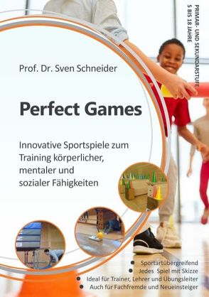 Perfect Games von Schneider,  Sven