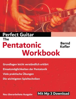 Perfect Guitar – The Pentatonic Workbook von Kofler,  Bernd