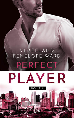 Perfect Player von Görnig,  Antje, Keeland,  Vi, Ward,  Penelope