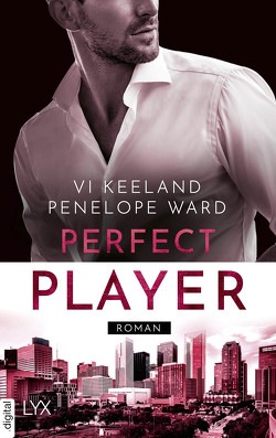 Perfect Player von Görnig,  Antje, Keeland,  Vi, Ward,  Penelope