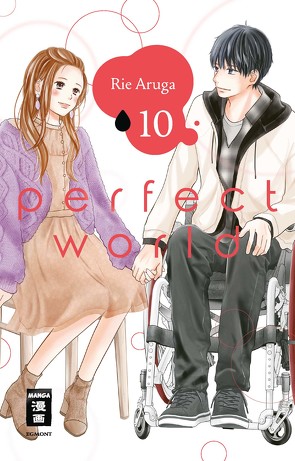 Perfect World 10 von Aruga,  Rie, Suzuki,  Cordelia