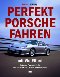Perfekt Porsche fahren von Elford,  Vic