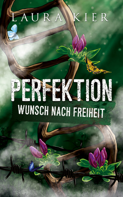 Perfektion von Kier,  Laura