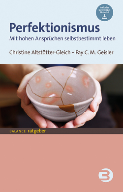 Perfektionismus von Altstötter-Gleich,  Christine, Geisler,  Fay