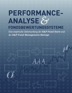 Performance-Analyse & Fondsbewertungssysteme von Weingärtner,  Andreas
