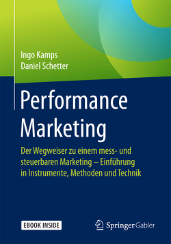 Performance Marketing von Kamps,  Ingo, Schetter,  Daniel