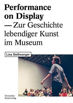 Performance on Display von Beißwanger,  Lisa