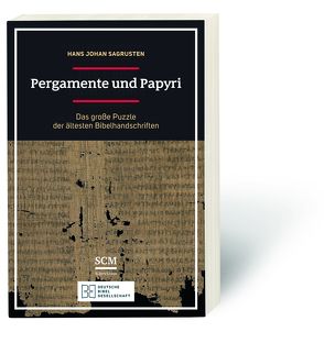 Pergamente und Papyri von Sagrusten,  Hans Johan, Stilzebach,  Daniela