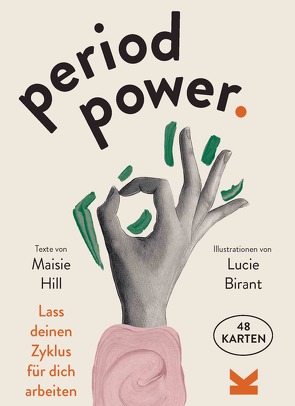 Period Power von Birant,  Lucie, Hill,  Maisie, Kugler,  Frederik